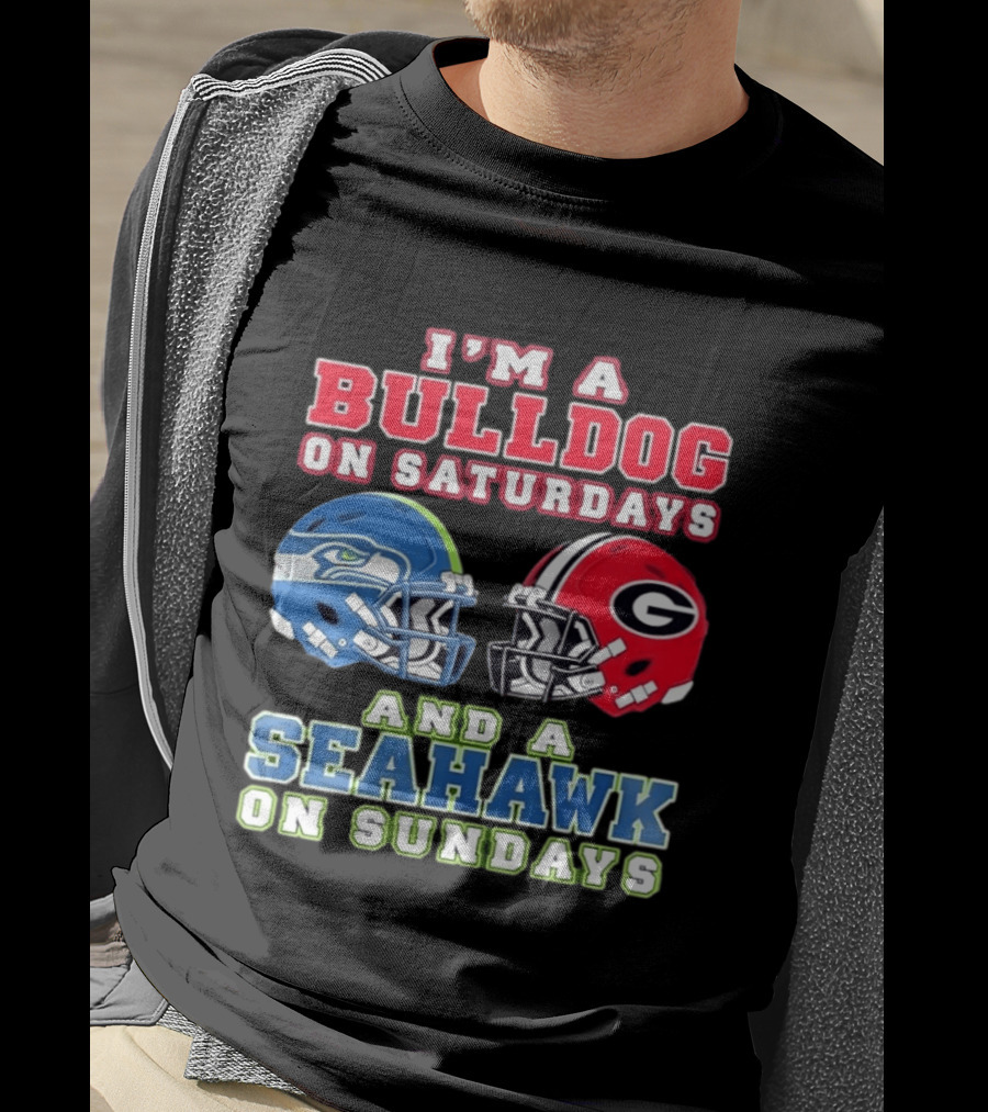 I'm A Bulldog On Saturdays And A Seahawk On Sundays Football Helmets T-Shirt
