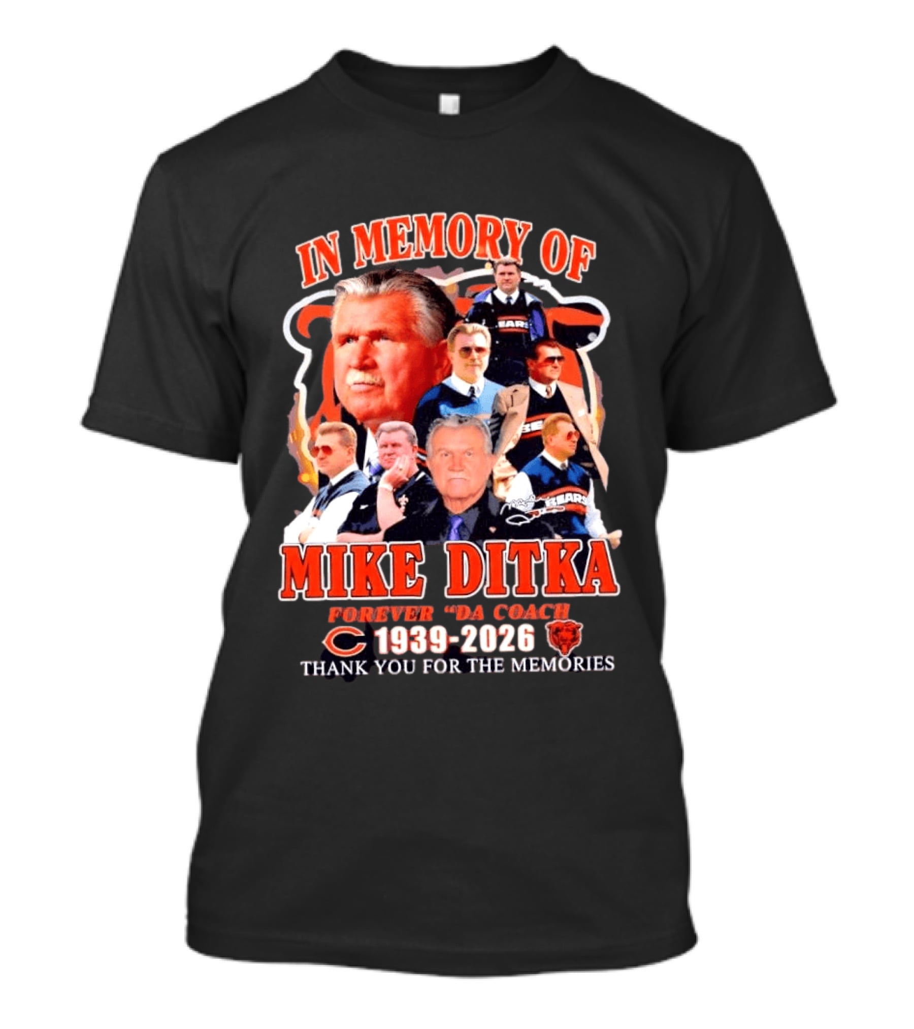 Mike Ditka Forever Da Coach 1939 2026 Thank You For The Memories Chicago Football Bears T-Shirt