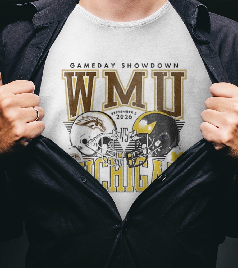 Gameday Showdown WMU Vs Michigan September 5 2026 T-Shirt