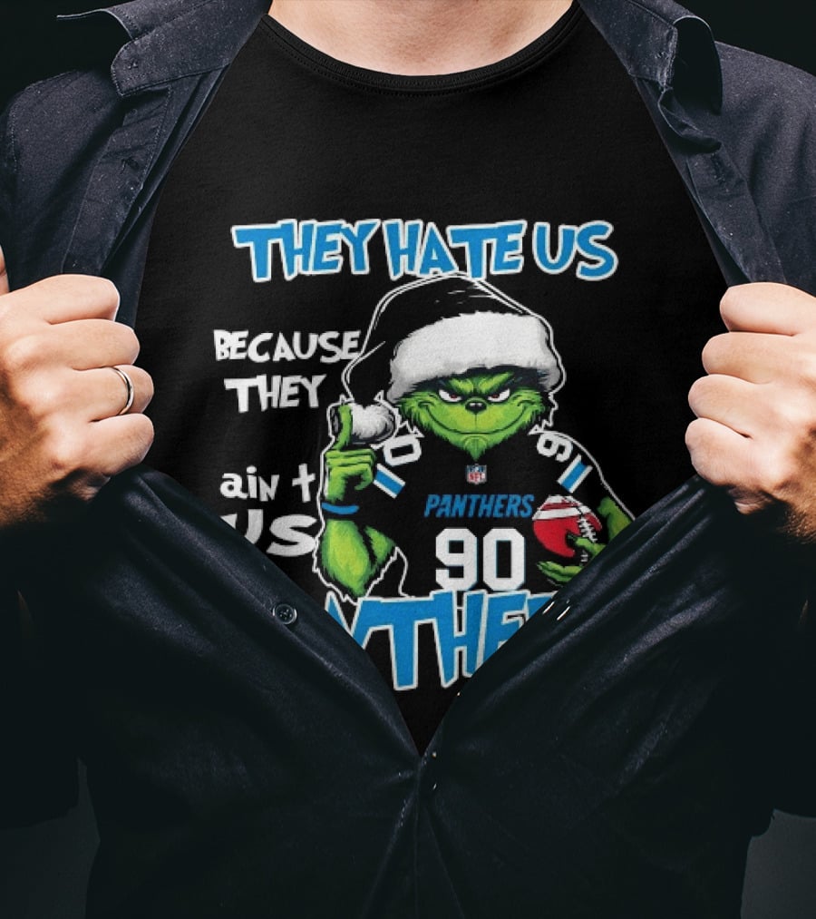 Carolina Panthers Grinch Santa They Hate Us Because They Ain't Us Christmas Holidays T-Shirt