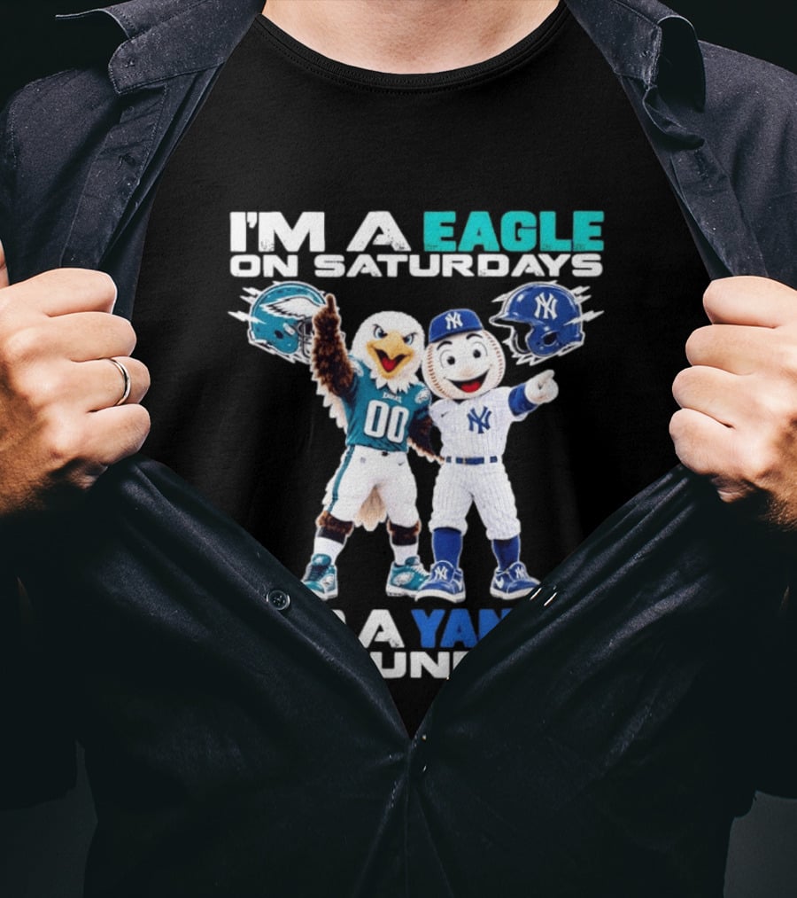 I'm An Eagle On Saturdays And A Yankee On Sundays Eagle And Yankee Helmets Mascots T-Shirt