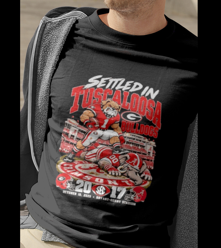 Settled In Tuscaloosa Georgia Bulldogs Vs Alabama Crimson Tide SEC October 10 2026 Bryant Denny Stadium 20 17 T-Shirt