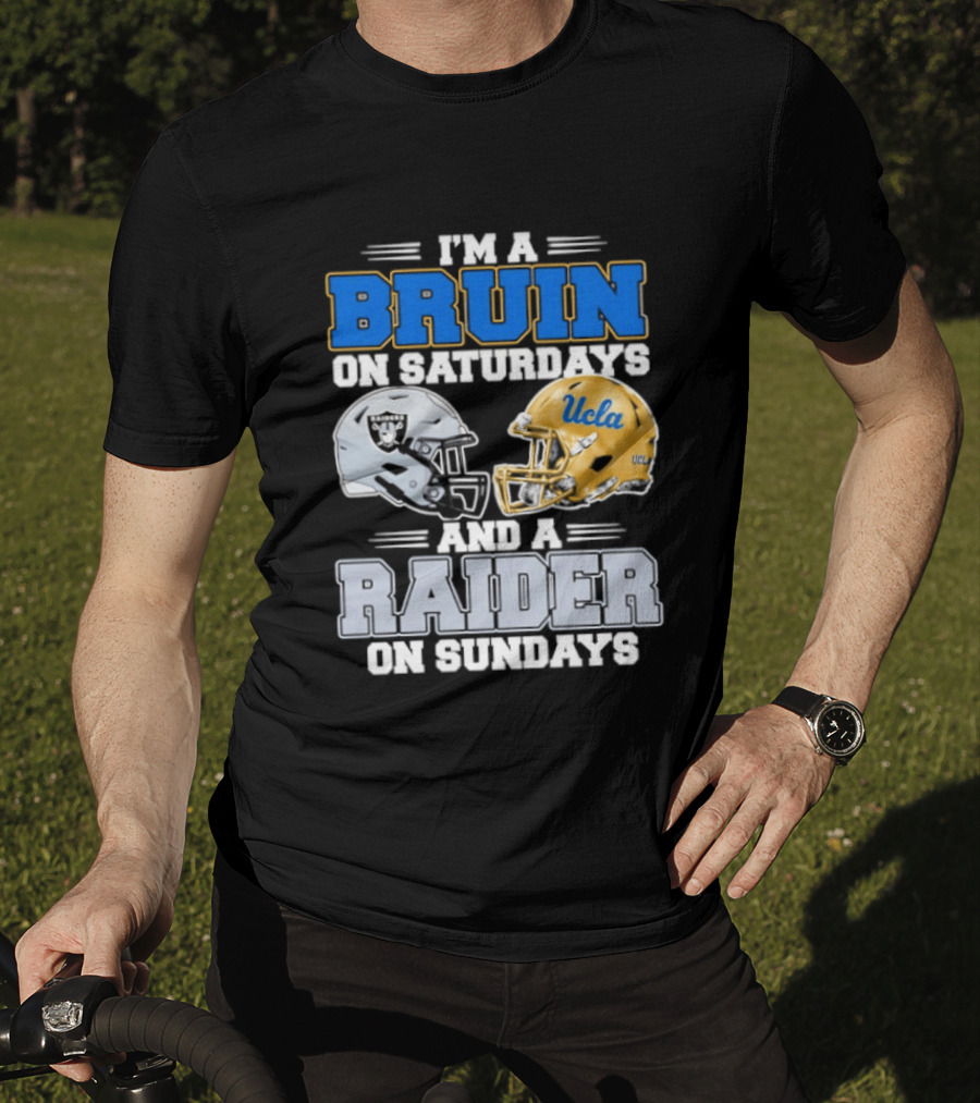 UCLA Bruin Saturdays Raider Sundays Football Fan Gear T-Shirt