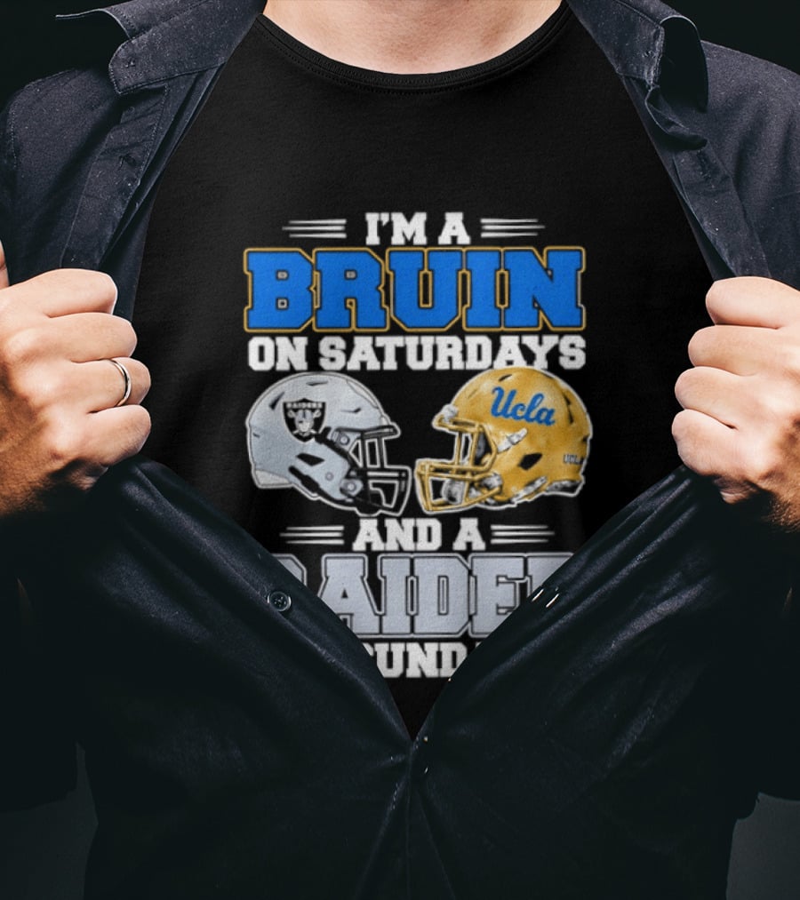 UCLA Bruin Saturdays Raider Sundays Football Fan Gear T-Shirt