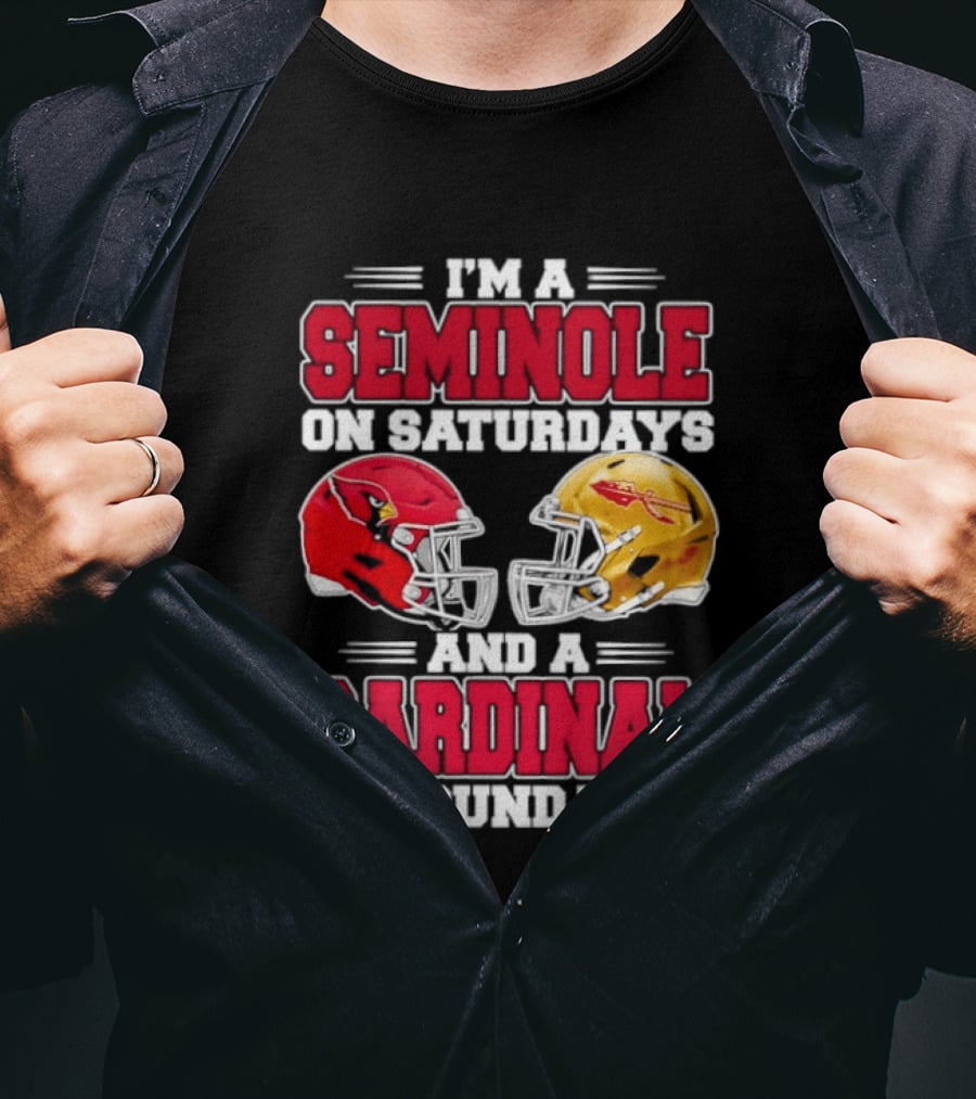 I'm A Seminole On Saturdays And A Cardinal On Sundays Football Helmets T-Shirt