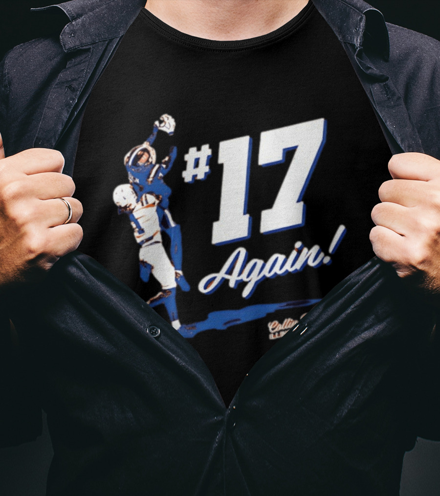 Collin Dixon Illinois Fighting Illini WR #17 Again T-Shirt