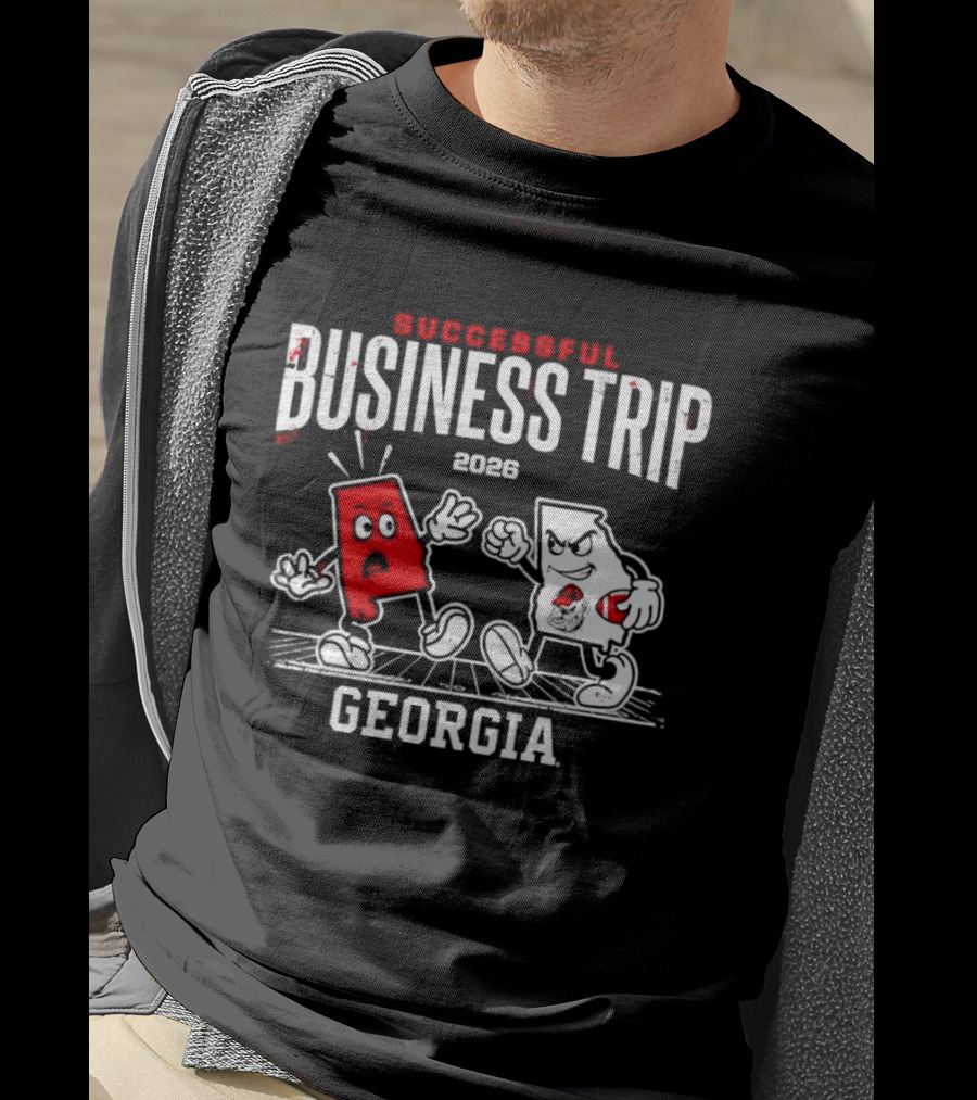 Successful Business Trip 2026 Georgia Fight T-Shirt