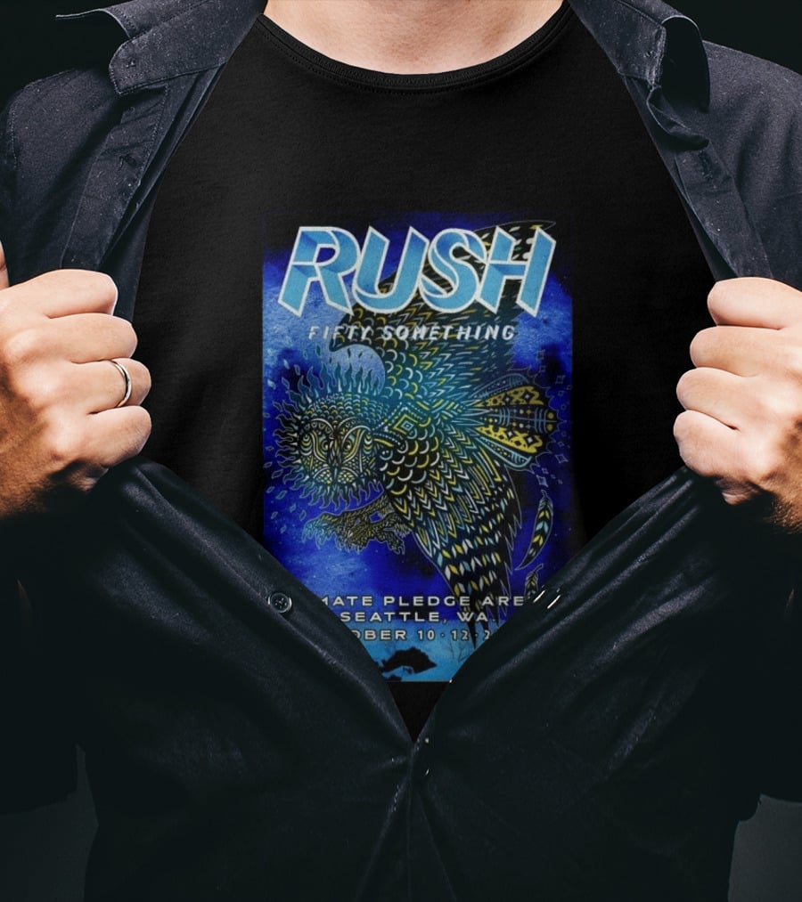 RUSH Fifty Something October 10 12 2026 Climate Pledge Arena Seattle WA T-Shirt