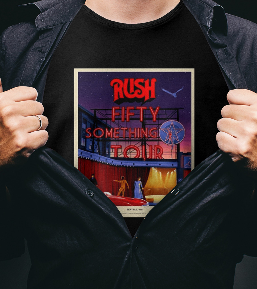 Rush Fifty Something Tour Climate Pledge Arena Seattle WA October 10 12 2026 T-Shirt