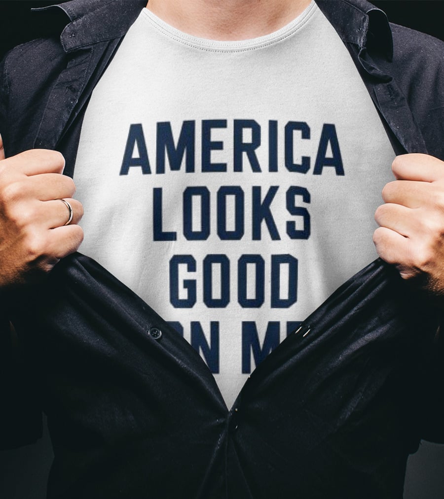 Fox Square Store America Looks Good On Me T-Shirt