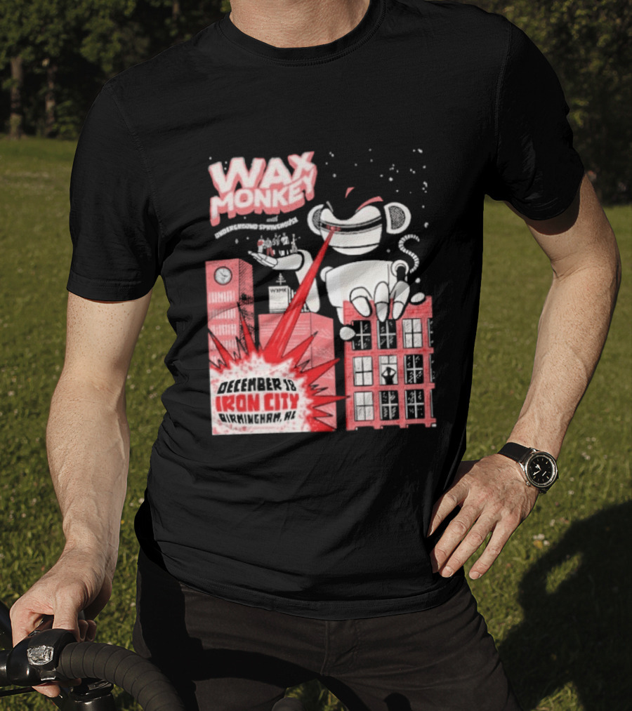 Wax Monkey Iron City Birmingham AL December 18 2026 T-Shirt