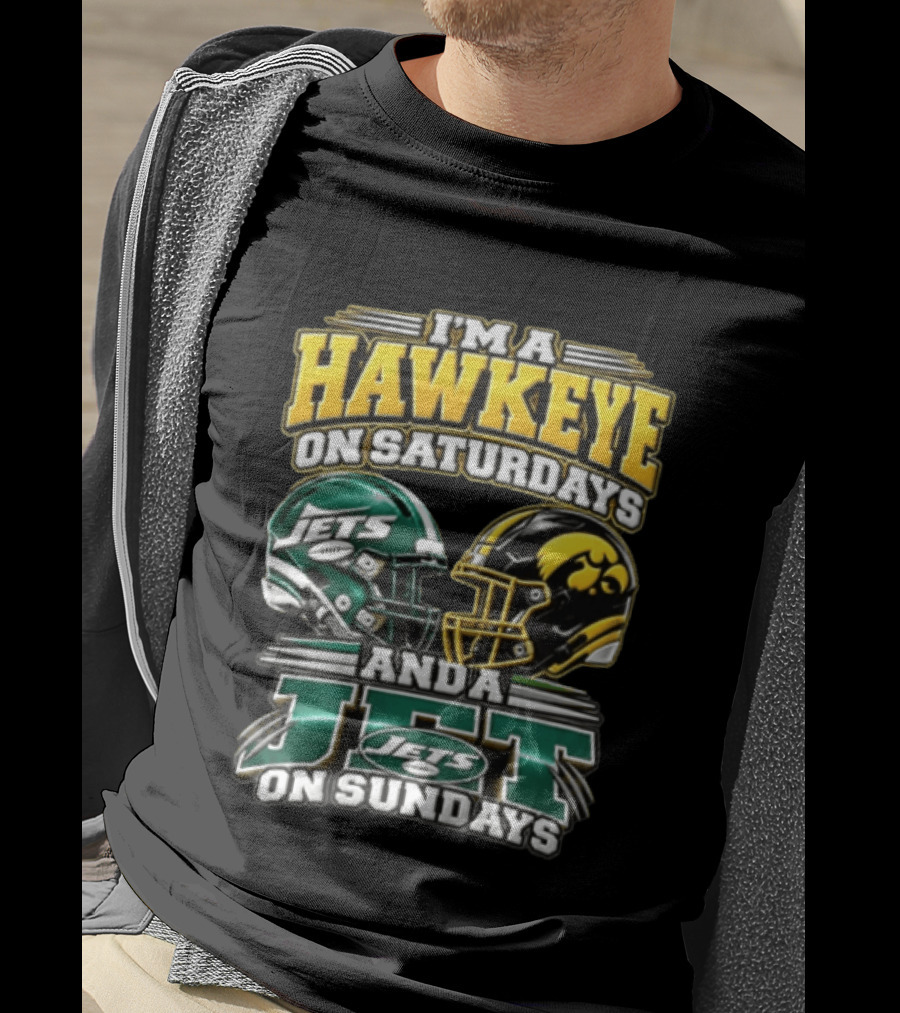 I'm A Hawkeye On Saturdays Jets On Sundays Football Helmets T-Shirt