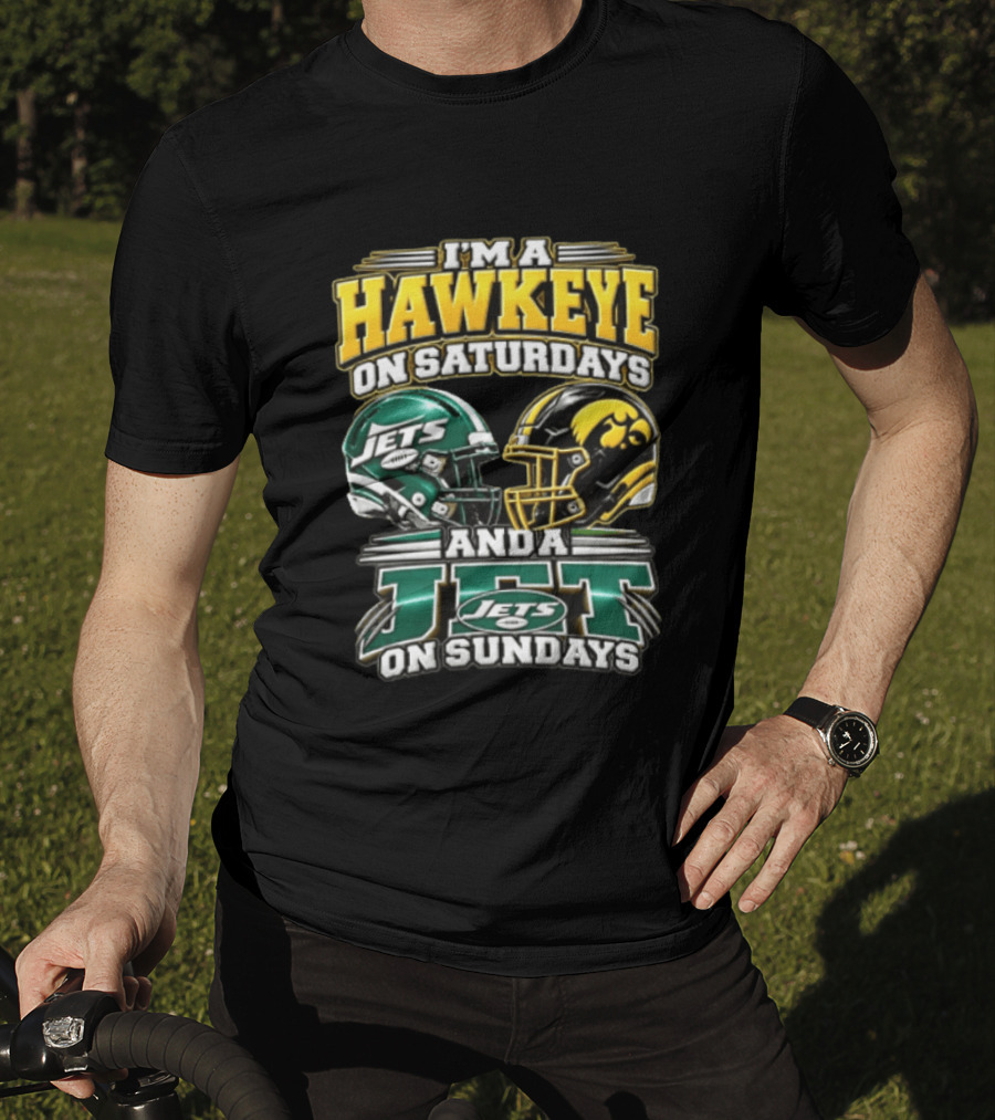 I'm A Hawkeye On Saturdays Jets On Sundays Football Helmets T-Shirt