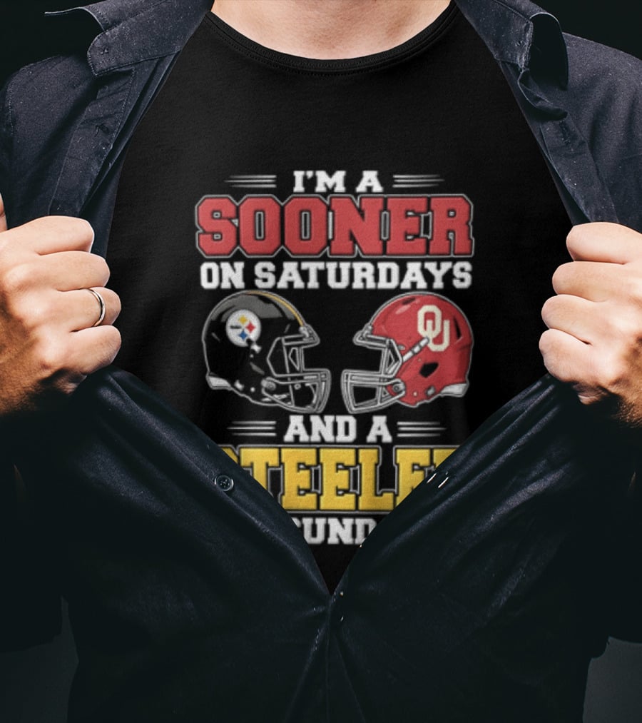 I'm A Sooner On Saturdays And A Steeler On Sundays OU And Pittsburgh Football Fan T-Shirt