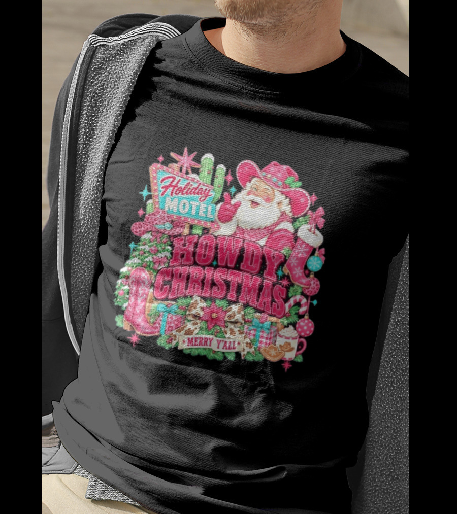 Howdy Christmas Holiday Motel Merry Y'all Santa Claus Cowboy Boots Candy Cane T-Shirt