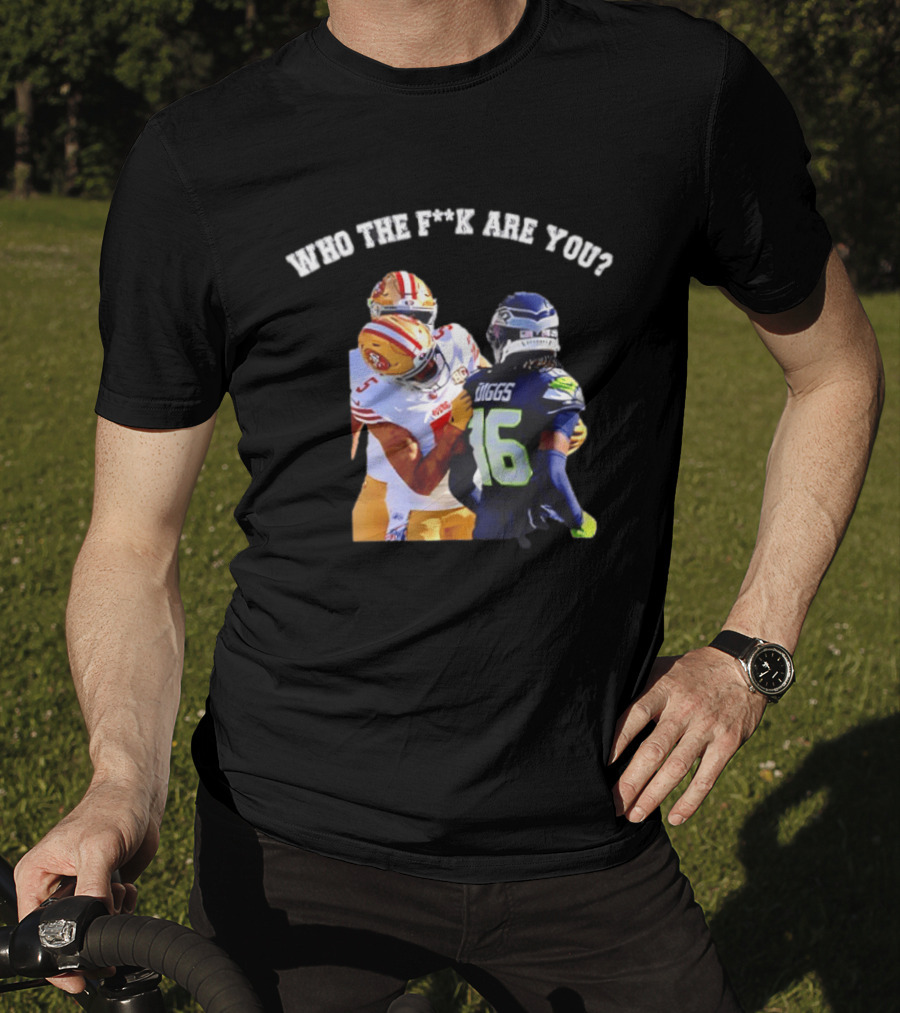 Mike Evans San Francisco 49ers Who The F**k Are You Diggs Meme T-Shirt