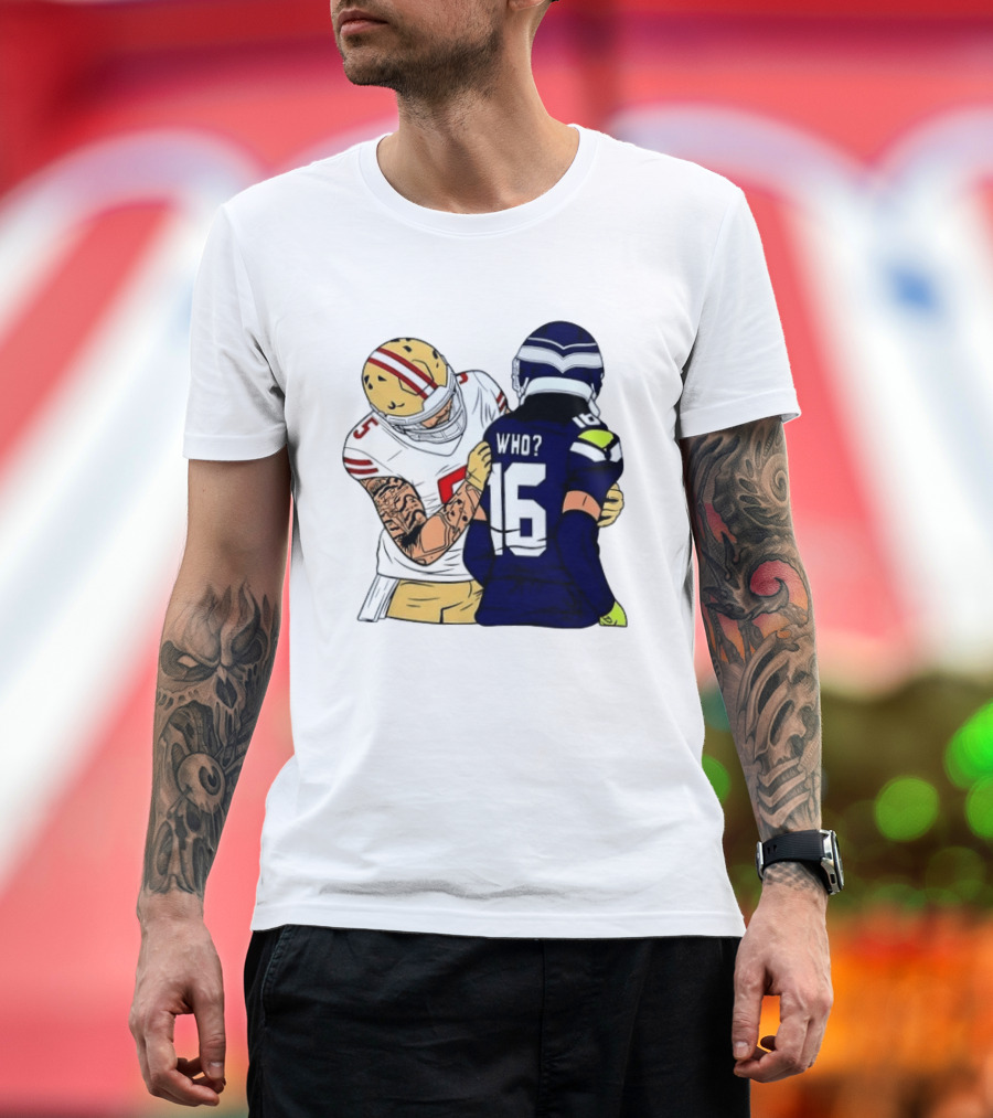 Mike Evans Trevon Diggs Who Are You Football NFC West Rivalry 49ers Seahawks T-Shirt