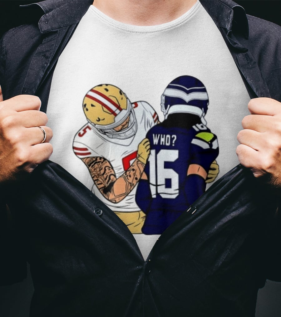 Mike Evans Trevon Diggs Who Are You Football NFC West Rivalry 49ers Seahawks T-Shirt