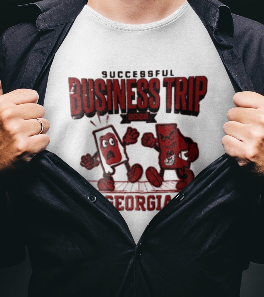Georgia Bulldogs Successful Business Trip 2026 Football Vs Alabama Crimson Tide T-Shirt