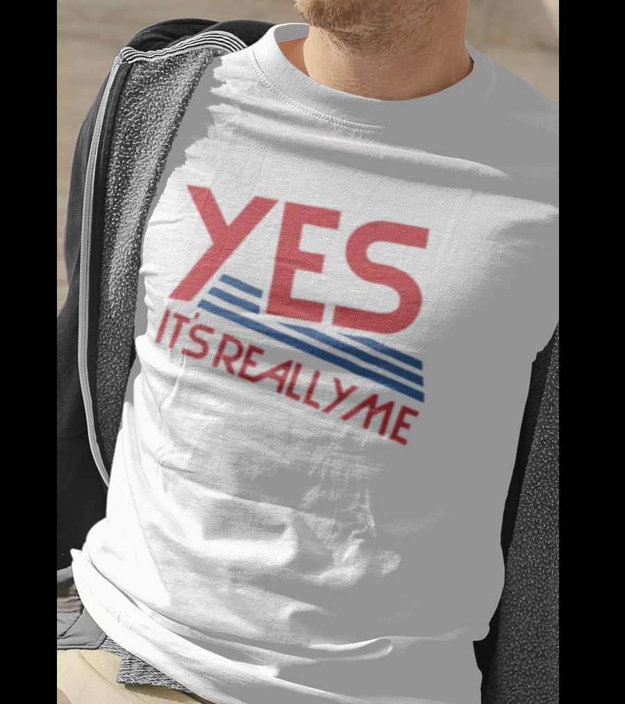 Yes It's Really Me Text With Red And Blue Stripes T-Shirt