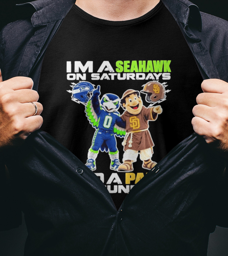 I'm A Seahawk On Saturdays And A Padre On Sundays T-Shirt