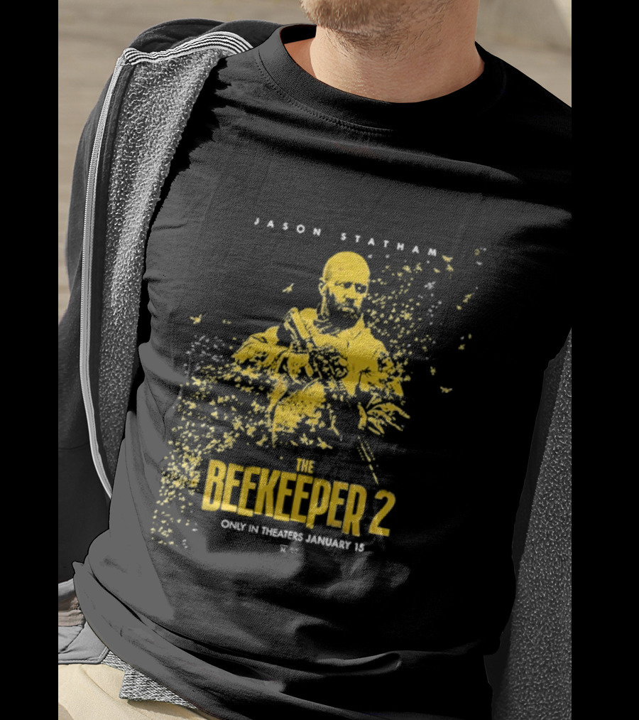 Jason Statham The Beekeeper 2 Movie Release January 15 2026 T-Shirt