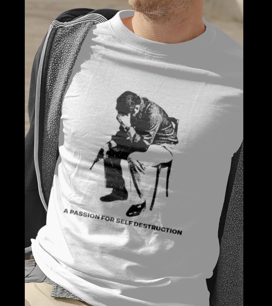 A Passion For Self Destruction Dark Aesthetic Sitting Figure T-Shirt