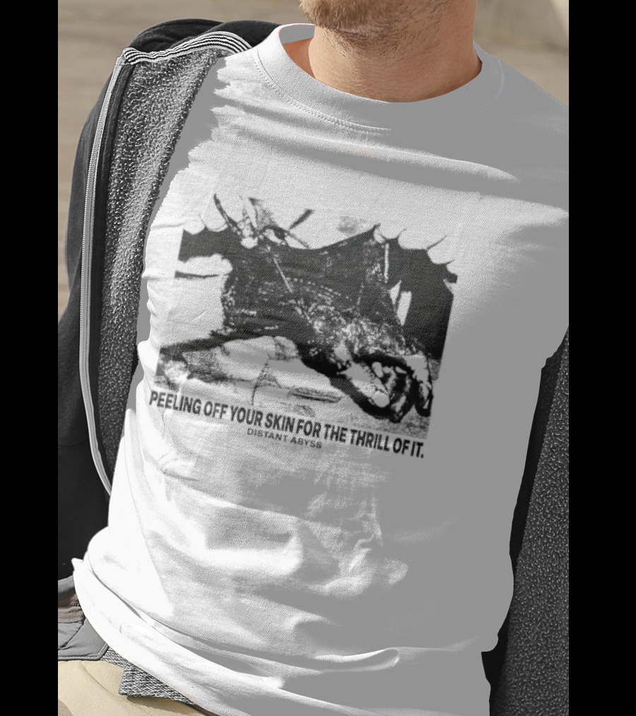 Peeling Off Your Skin For The Thrill Of It Distant Abyss Dragon Motif T-Shirt