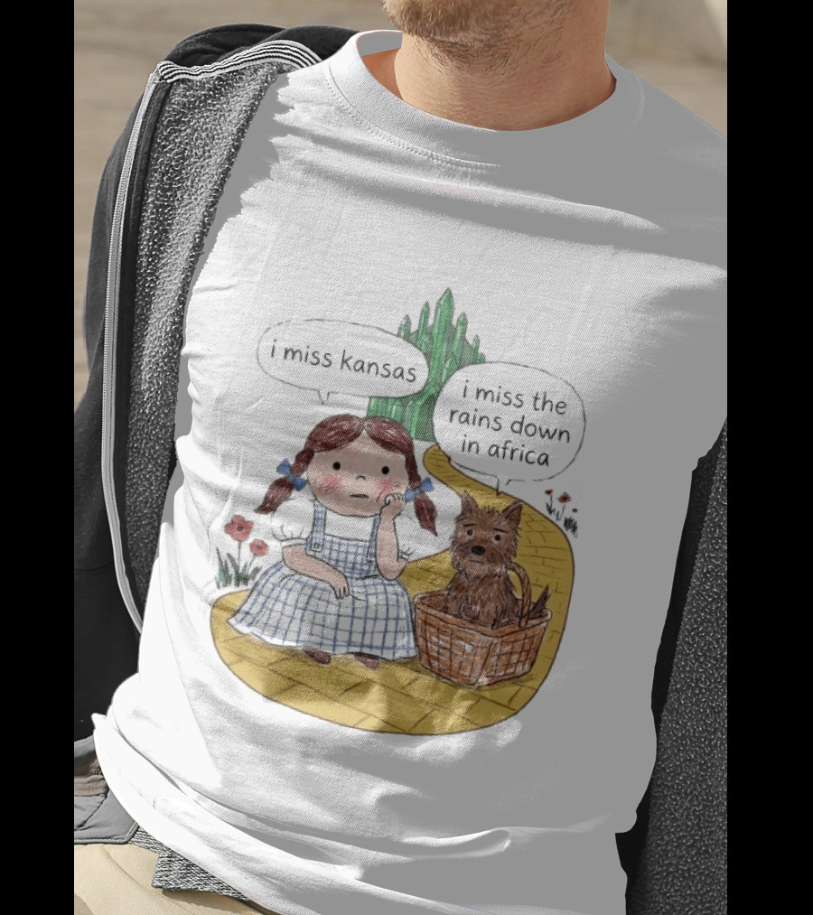 I Miss Kansas I Miss The Rains Down In Africa Toto Wizard Of Oz Mashup T-Shirt