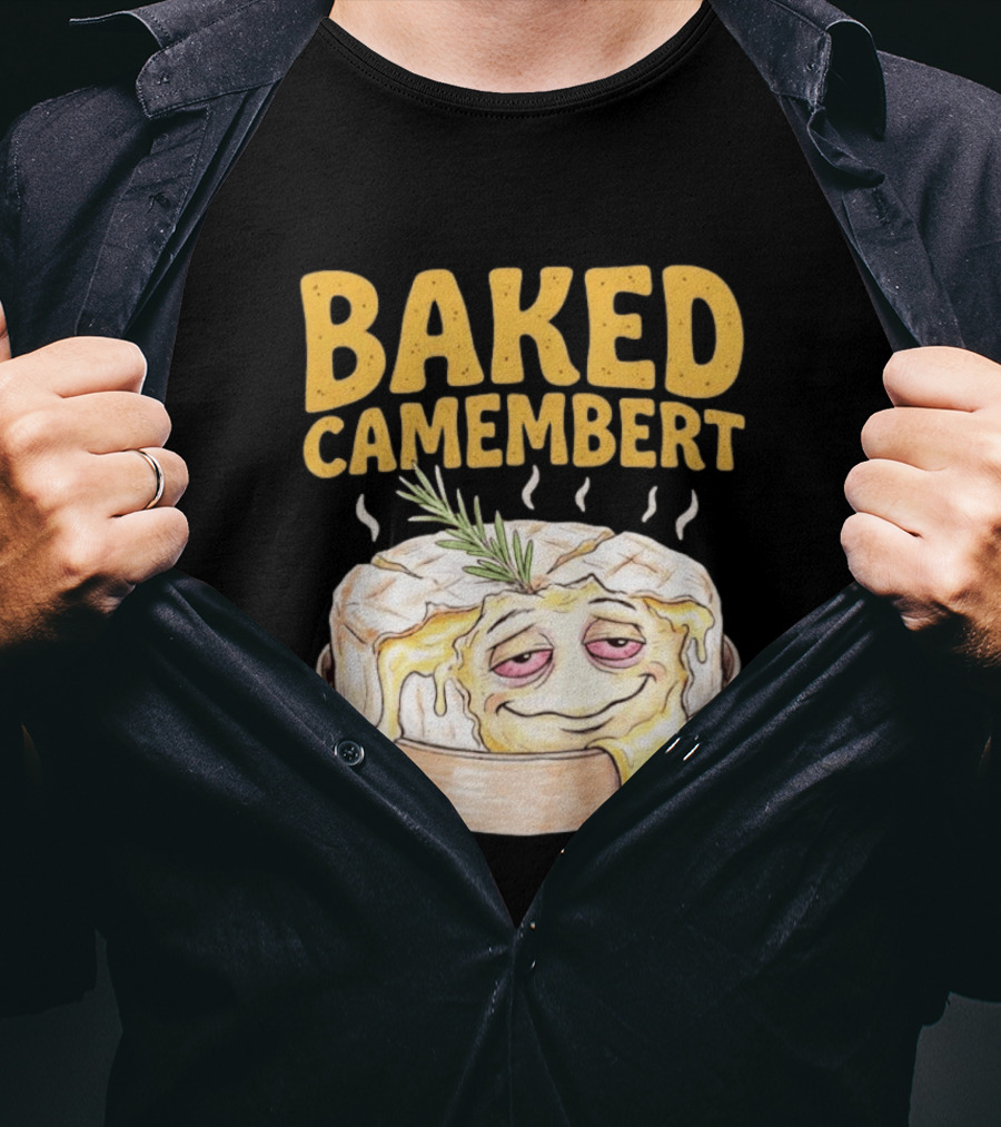 Baked Camembert Cheese Food Funny Illustration With Melted Face T-Shirt