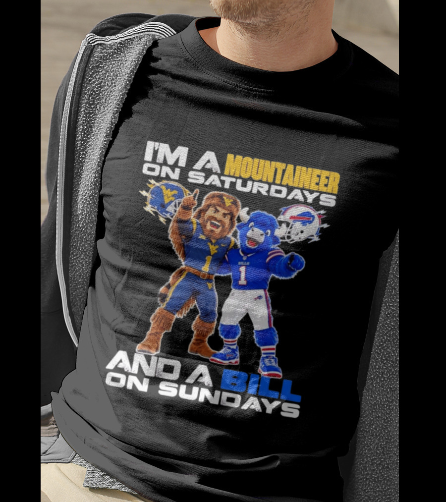 West Virginia Mountaineer And Buffalo Bills Fan Mascots Saturdays And Sundays T-Shirt