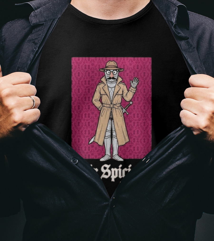 Sir Spicious Knight Detective In Trench Coat And Hat T-Shirt