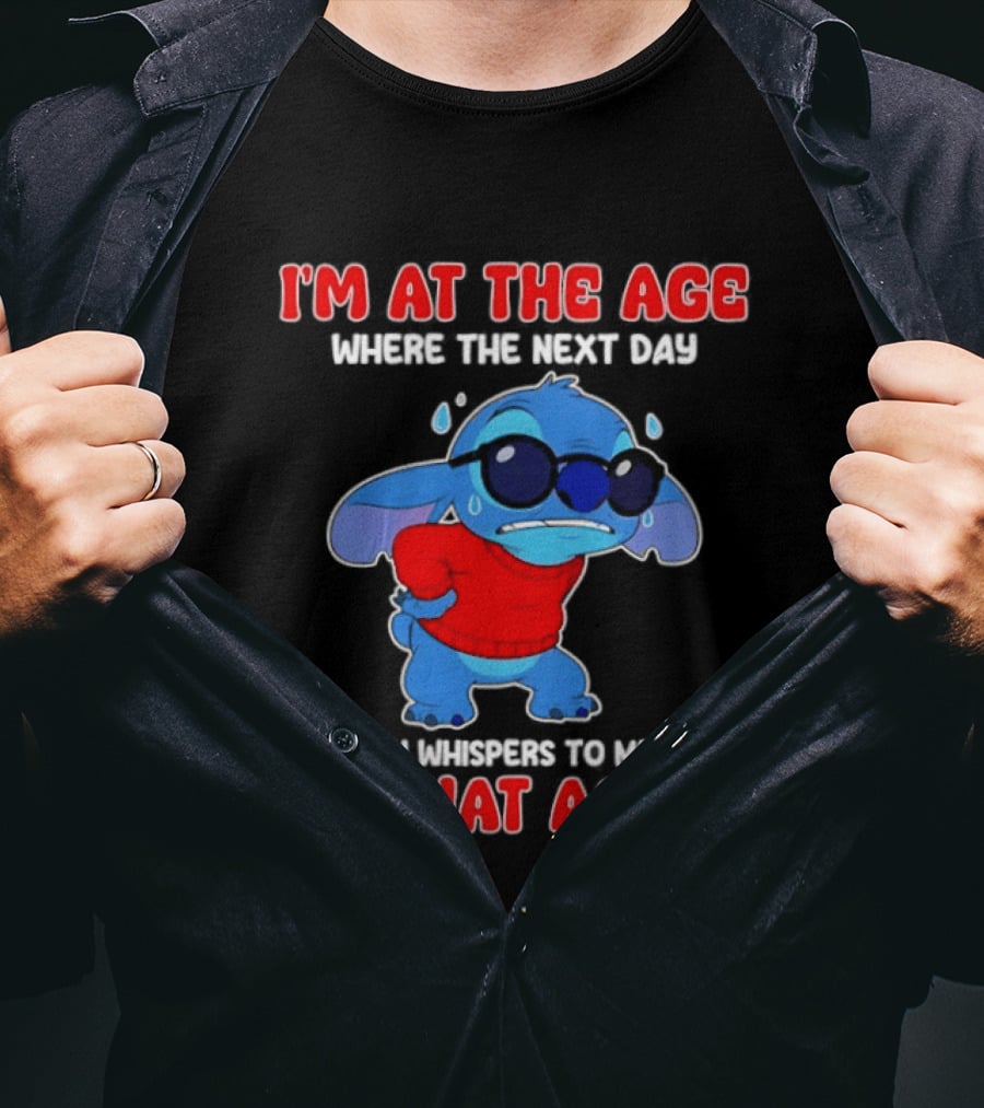 I'm At The Age Stitch My Body Whispers Don't Do That Again T-Shirt