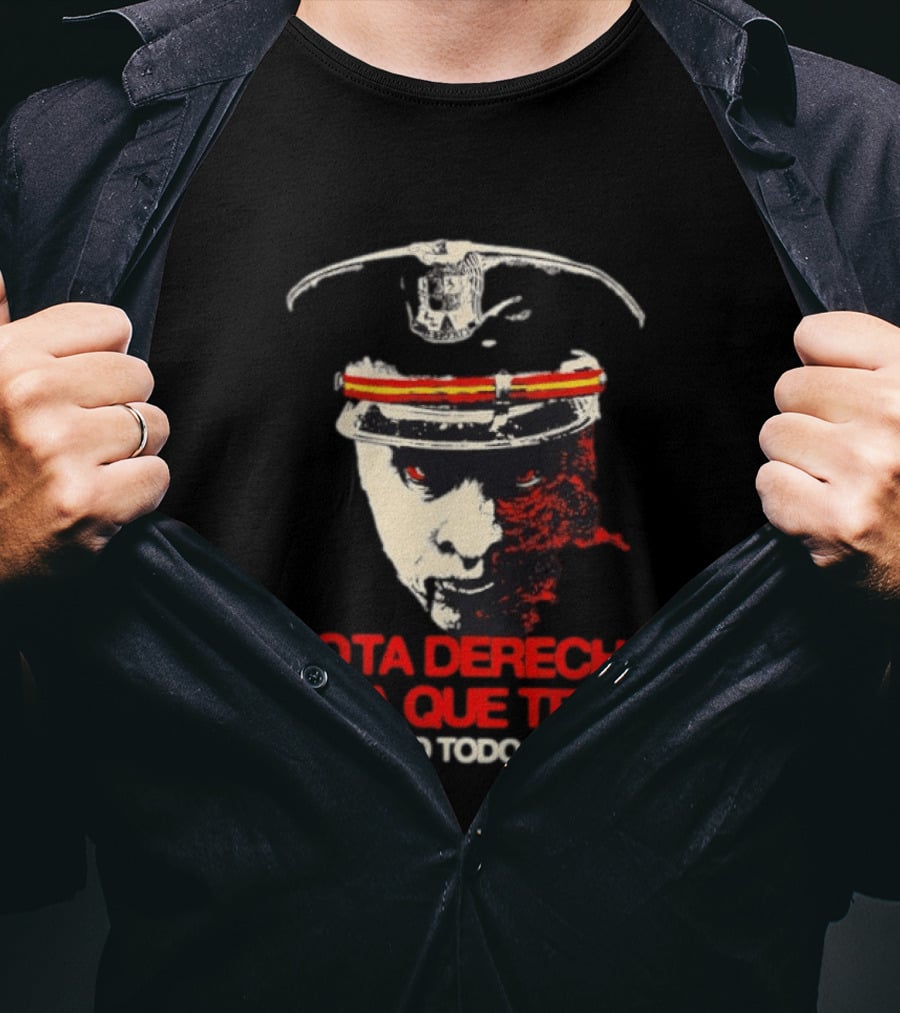 Vota Derecha Nada Que Temer O Todo Political Face And Cap T-Shirt