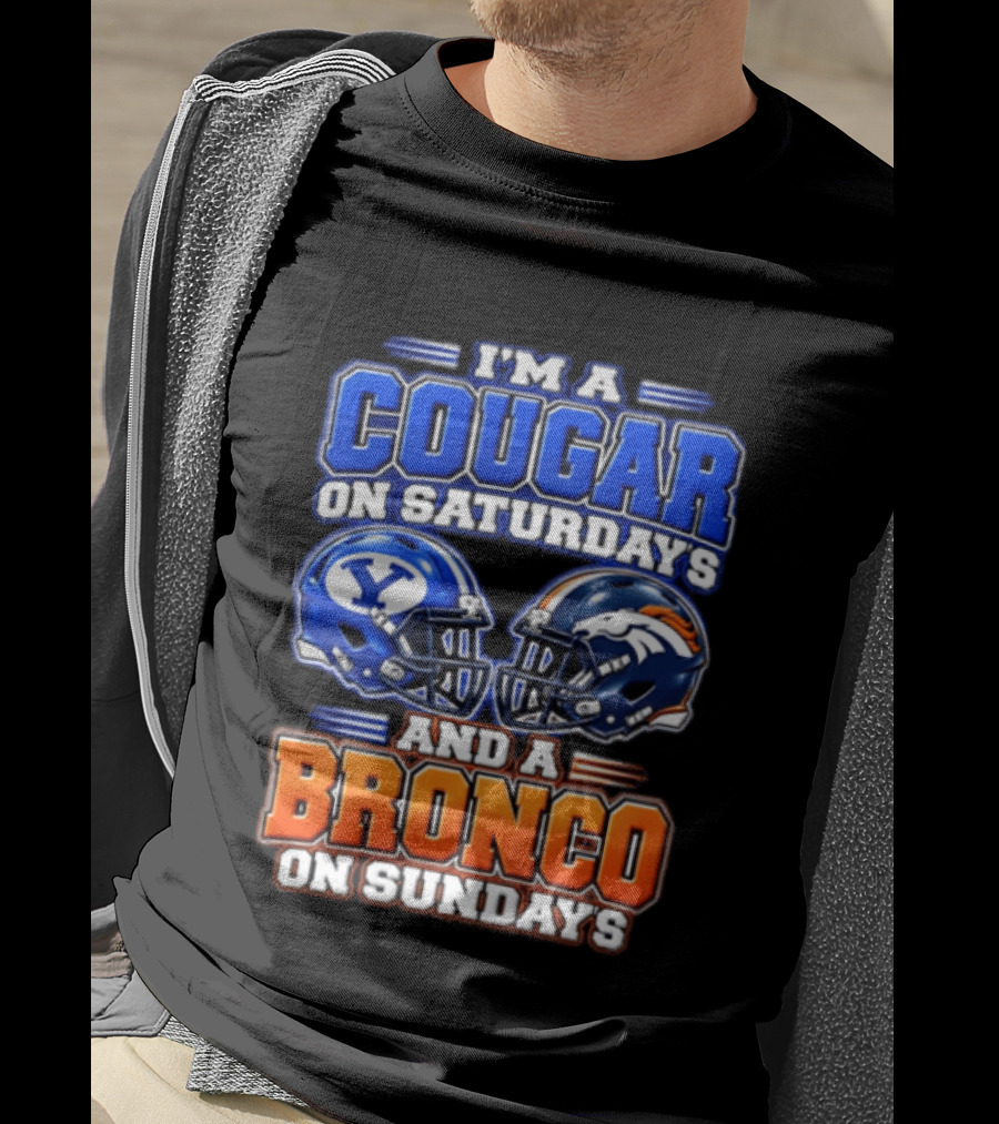 I'm A Cougar On Saturdays And A Bronco On Sundays Football Helmets T-Shirt