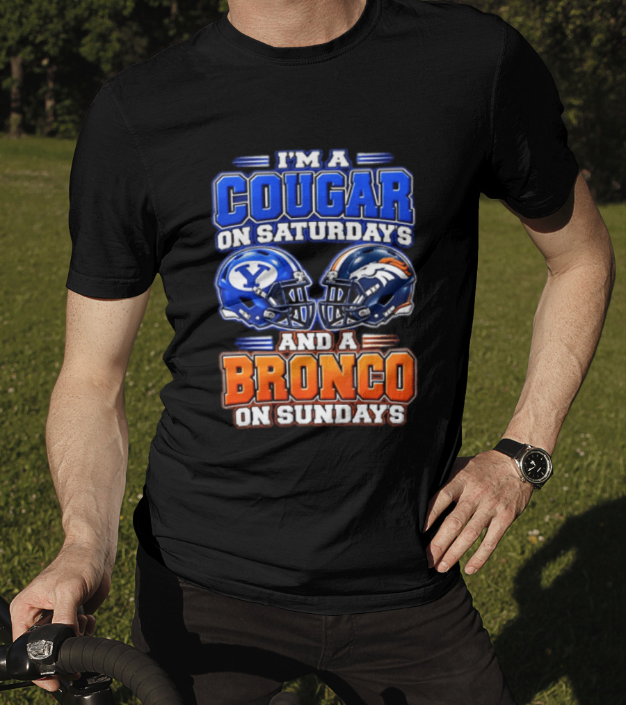 I'm A Cougar On Saturdays And A Bronco On Sundays Football Helmets T-Shirt