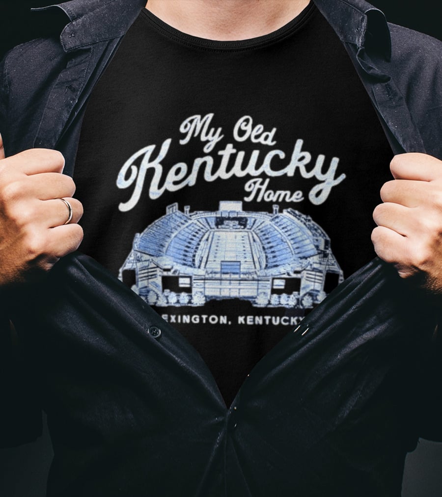 My Old Kentucky Home Lexington Stadium Kentucky Wildcats T-Shirt
