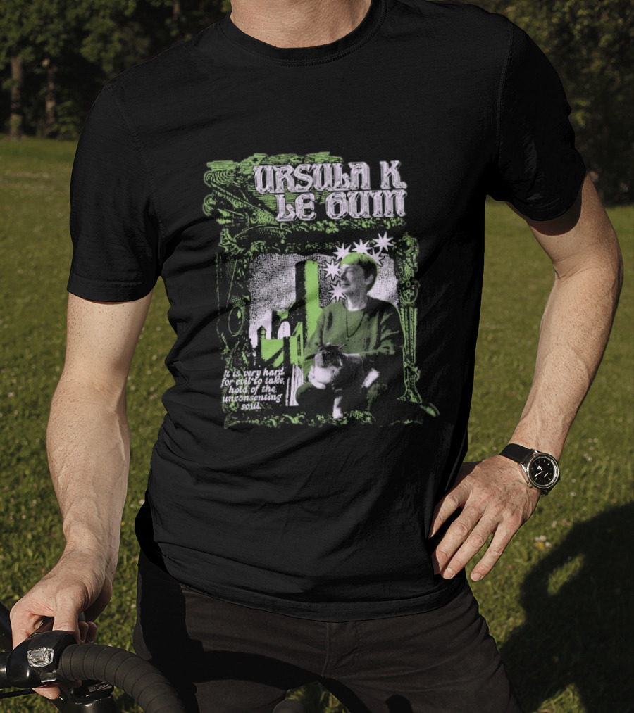 Ursula K. Le Guin It Is Very Hard For Evil To Take Hold Of The Unconsenting Soul Vintage Frame T-Shirt