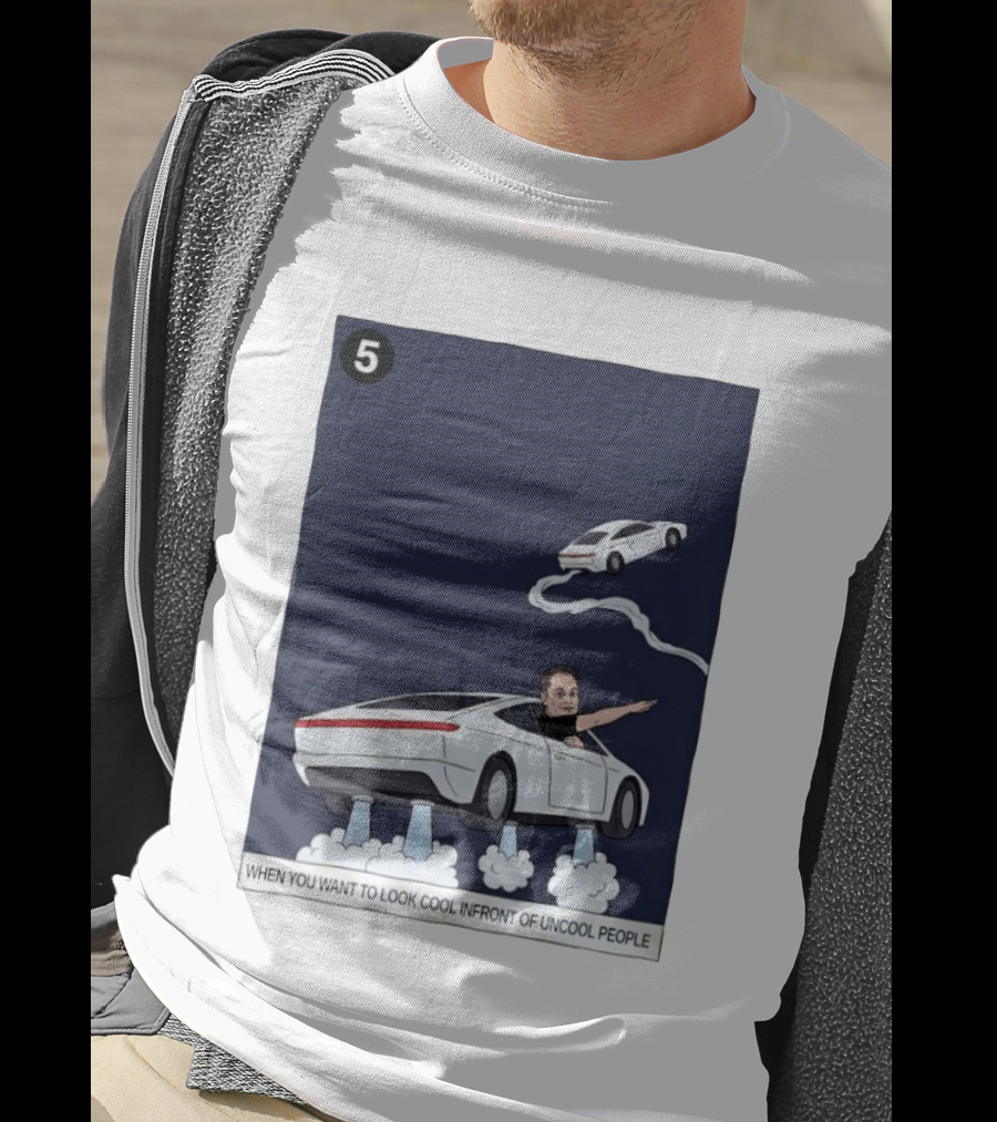 Elon Musk Car Flying Cool Factor In Front Of Uncool People T-Shirt