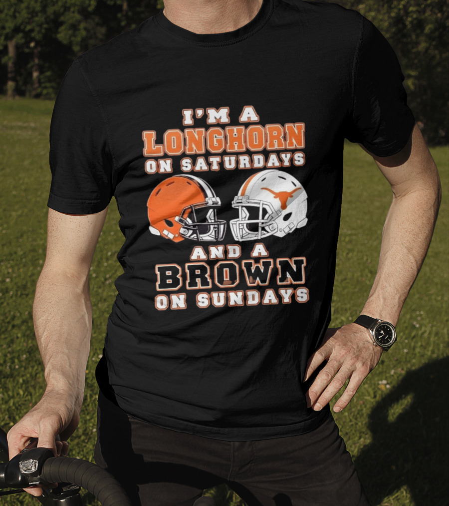 I'm A Longhorn On Saturdays And A Brown On Sundays Football Helmets T-Shirt