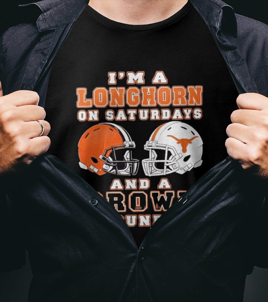 I'm A Longhorn On Saturdays And A Brown On Sundays Football Helmets T-Shirt