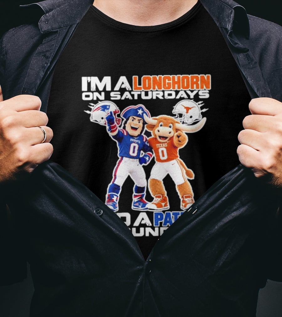 I'm A Longhorn Texas On Saturdays And A Patriot On Sundays T-Shirt