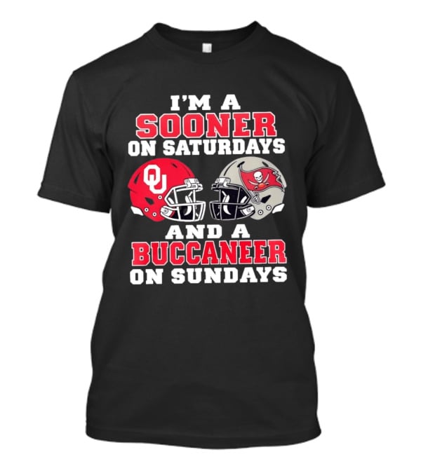 I'm A Sooner On Saturdays And A Buccaneer On Sundays Football Helmets OU Tampa Bay T-Shirt