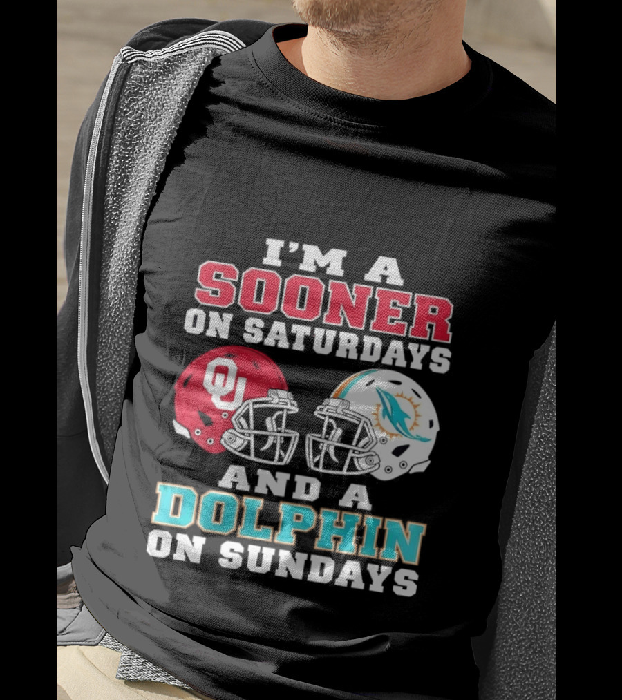 I'm A Sooner On Saturdays And A Dolphin On Sundays Football Helmets OU Miami T-Shirt