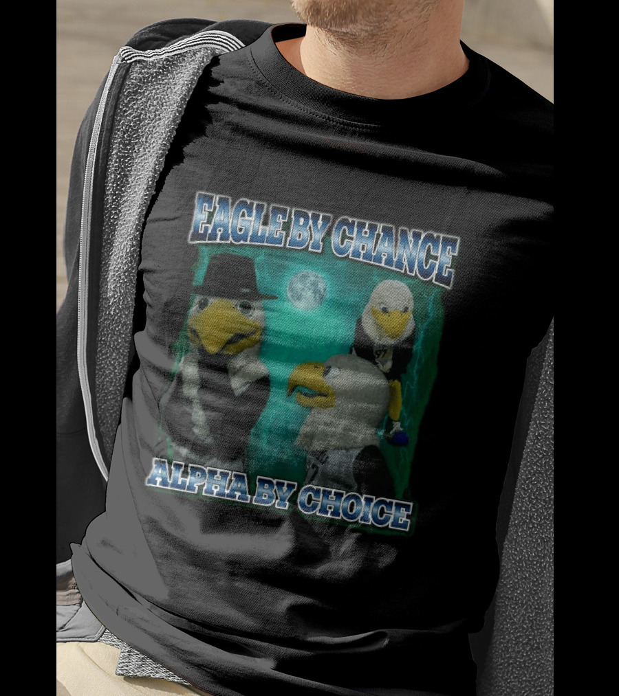 Philadelphia Eagles Philly Eagle By Chance Alpha By Choice T-Shirt