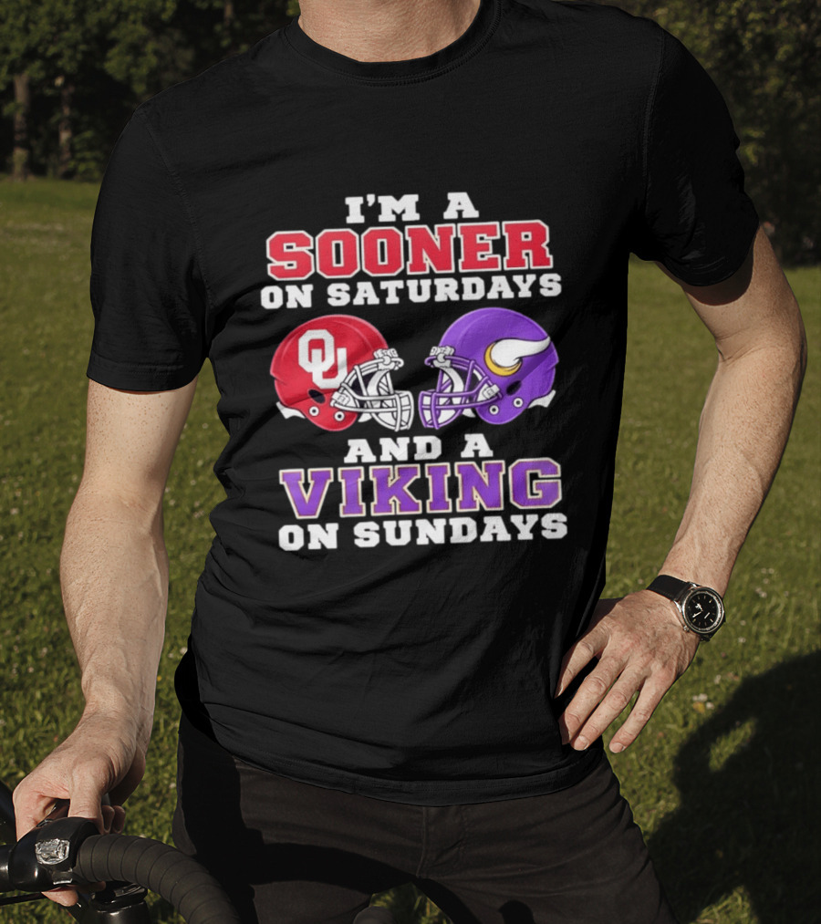 I'm A Sooner On Saturdays And A Viking On Sundays OU Football Helmets T-Shirt