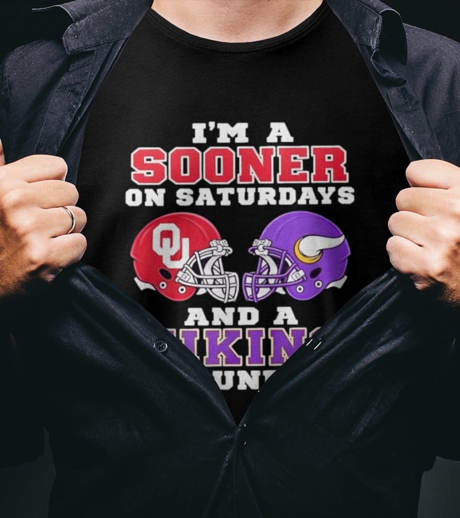 I'm A Sooner On Saturdays And A Viking On Sundays OU Football Helmets T-Shirt
