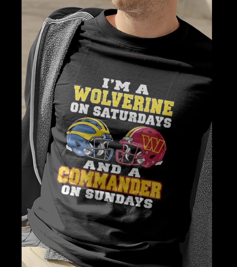 I'm A Wolverine On Saturdays Commander On Sundays Football Helmets T-Shirt