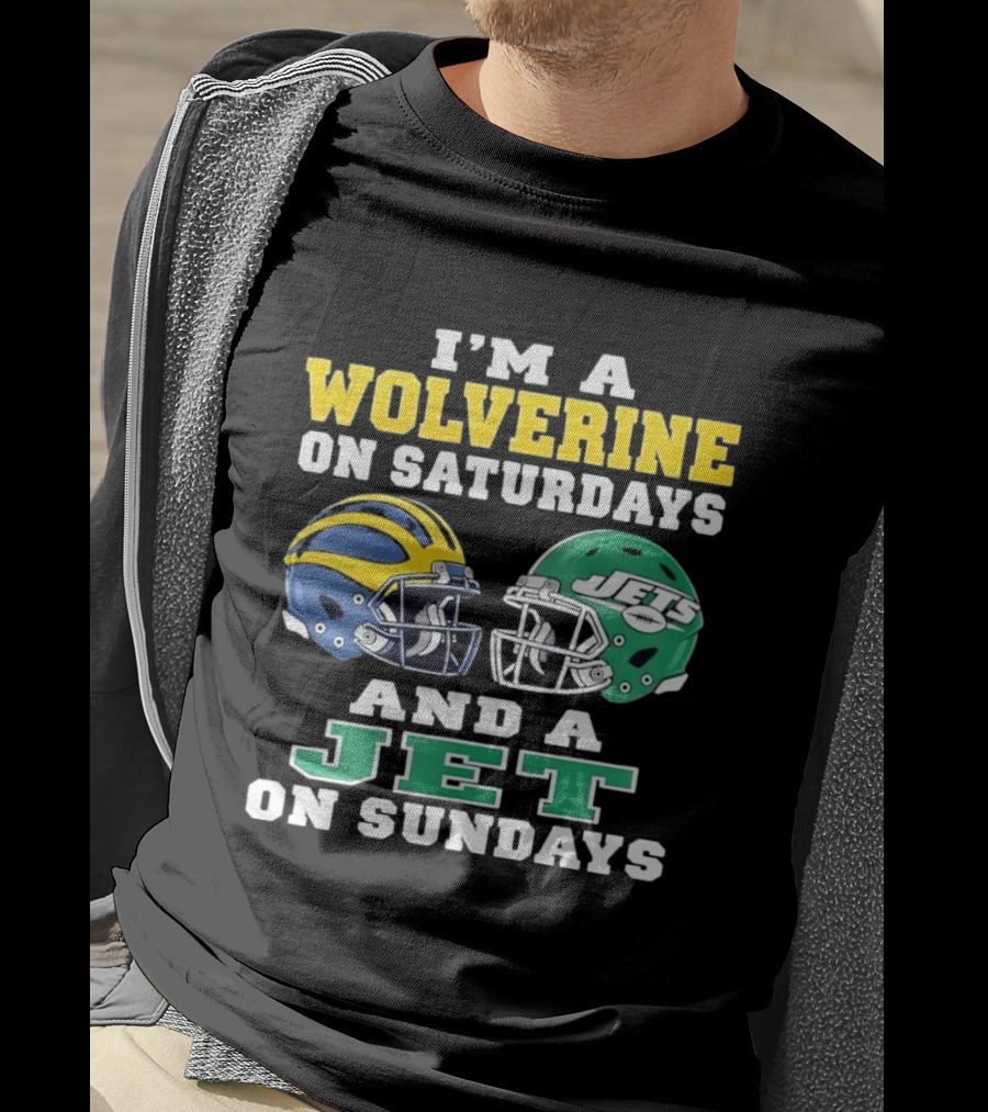 I'm A Wolverine On Saturdays And A Jet On Sundays Football Helmets T-Shirt