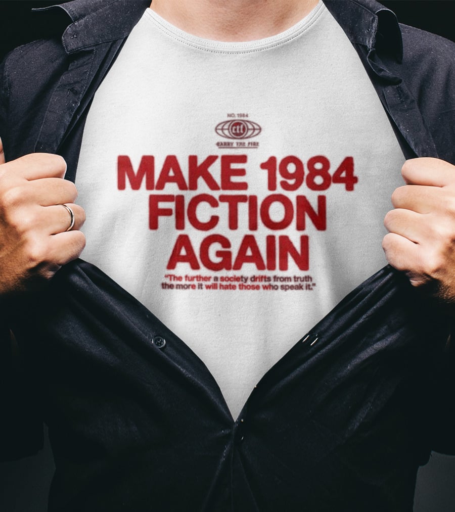 Make 1984 Fiction Again With Orwell 1984 Eyes T-Shirt